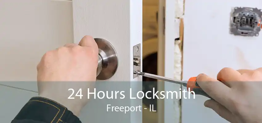 24 Hours Locksmith Freeport - IL