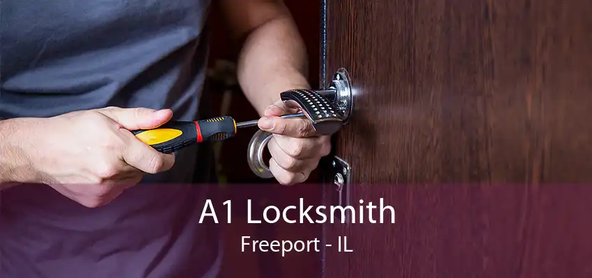 A1 Locksmith Freeport - IL