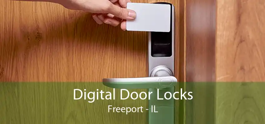 Digital Door Locks Freeport - IL