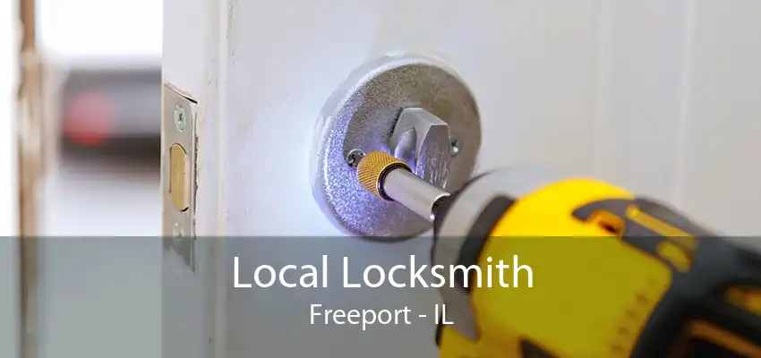 Local Locksmith Freeport - IL