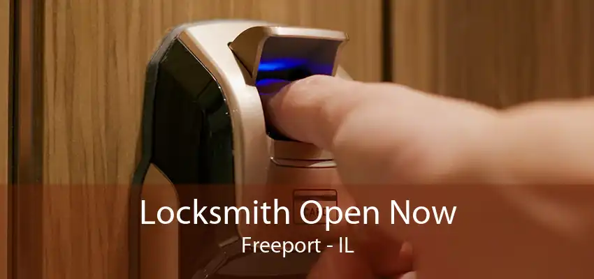 Locksmith Open Now Freeport - IL