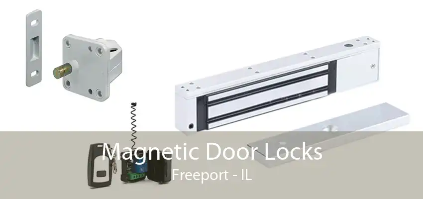 Magnetic Door Locks Freeport - IL