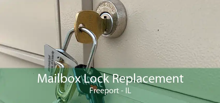 Mailbox Lock Replacement Freeport - IL