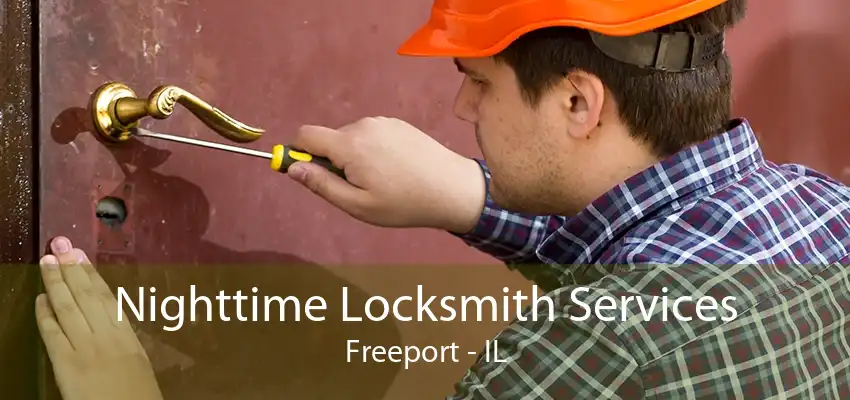 Nighttime Locksmith Services Freeport - IL