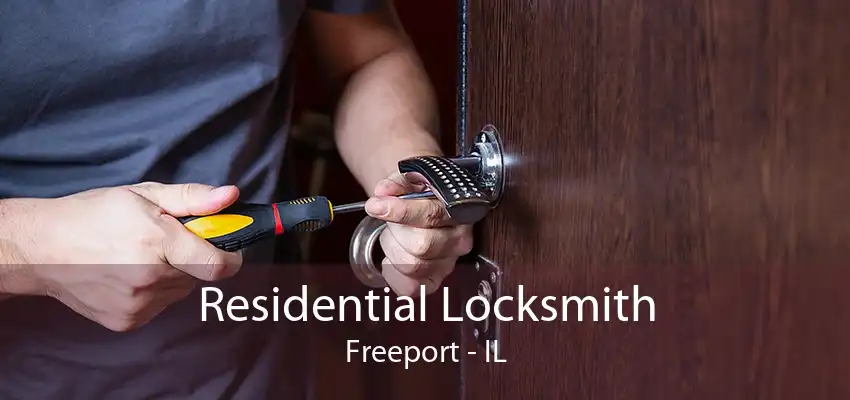 Residential Locksmith Freeport - IL