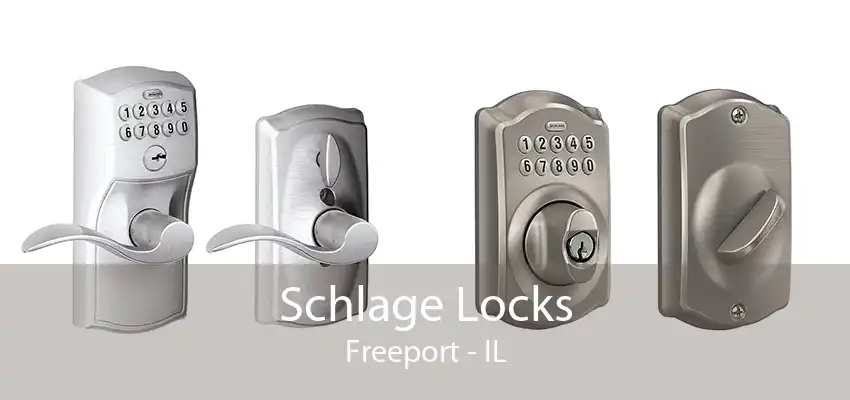 Schlage Locks Freeport - IL